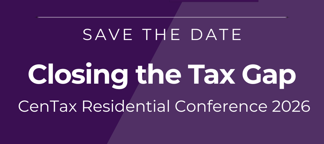 Closing the Tax Gap: CenTax Residential Conference 2026  