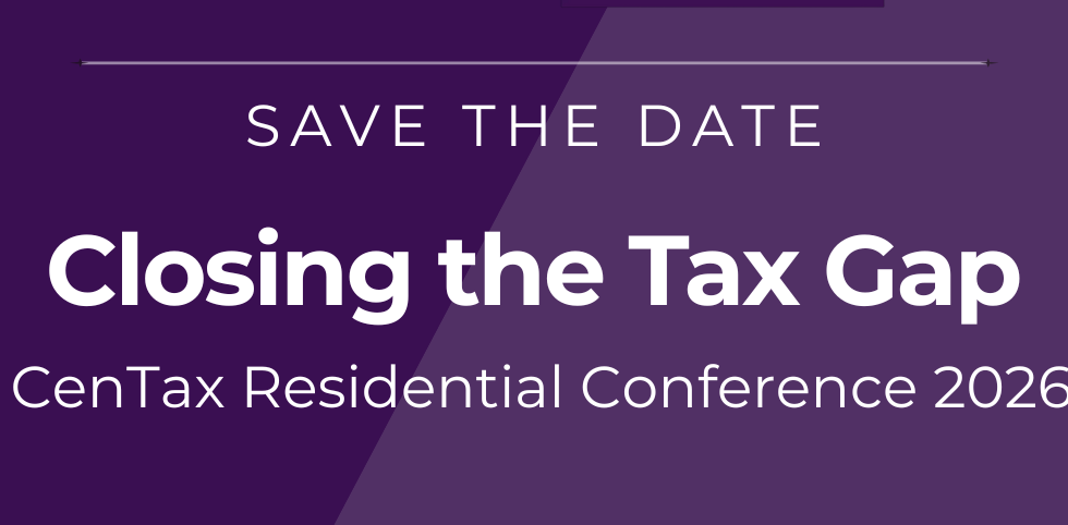 Closing the Tax Gap: CenTax Residential Conference 2026 | CenTax